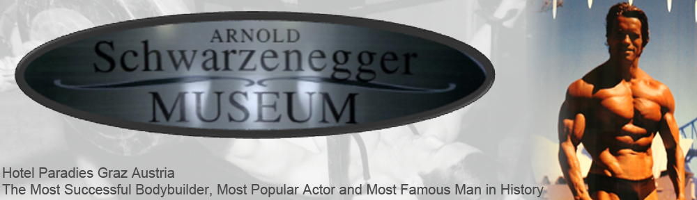 Arnold Schwarzenegger Museum